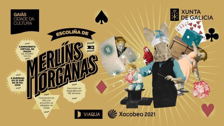 La Cidade da Cultura crea la ‘Escoliña de Merlíns e Morganas’, campamento virtual de magia impartido por Pedro Volta
