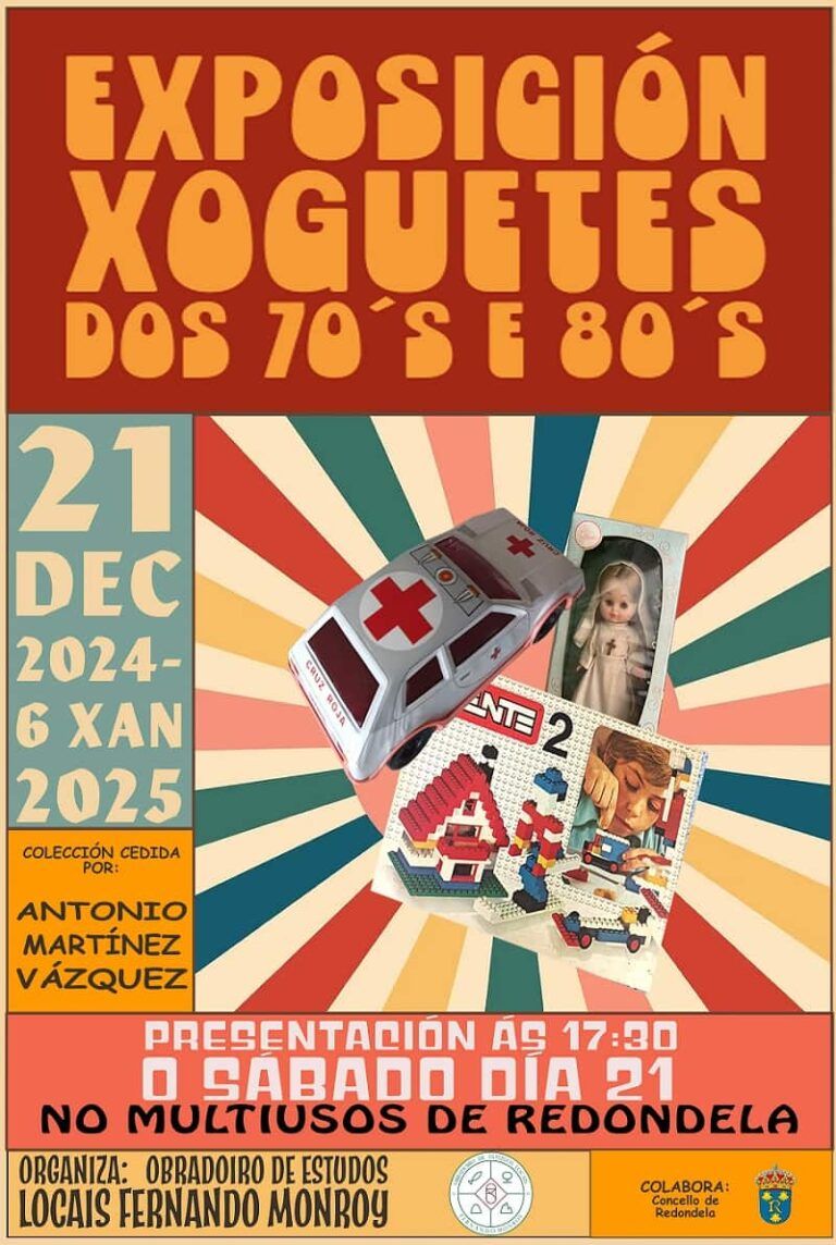 Redondela viaja al pasado con una exposición de juguetes de los años 70 y 80